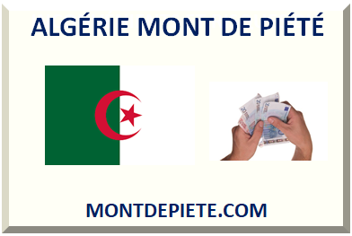 ALGÉRIE MONT DE PIÉTÉ