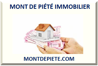 PRÊT SUR GAGE IMMOBILIER 2025